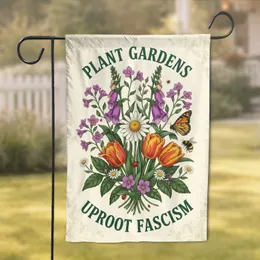 Plant Gardens Uproot Fascism Botanical Floral - Activist Home Decor Gift Garden Flag