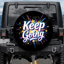 Keep Going Stars Burst - Motivational Road Trip Gift Spare Tire Cover