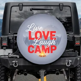 Live LOVE Laugh CAMP Heart - Outdoor Adventure Gift for Camper Spare Tire Cover