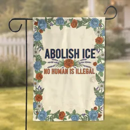 Abolish ICE No Human Is Illegal Message Floral - Social Justice Activist Home Decor Garden Flag