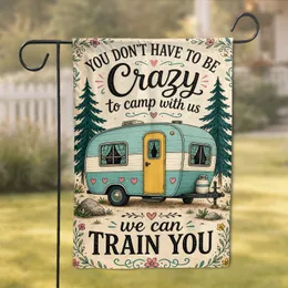 Humorous Camper Cottage Accent for Campsite Gatherings and Cozy Cabin Home Retreats Garden Flag