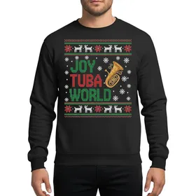Musician Christmas Fan Ugly Sweater Style JOY TUBA WORLD Knit Red Green Golden Tuba Reindeer Black Sweatshirt