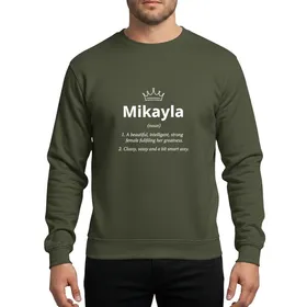 Women's Mikayla Name White Typographic Crown Empowerment Definition Art Sweatshirt