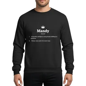 Women's Empowering White Crown Mandy Name Definition Dictionary Style Typographic Art Sweatshirt