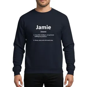 Women's Jamie Name Definition Bold White Sans-Serif Text Black Panel Funny Dictionary Style Sweatshirt