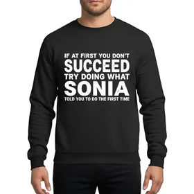 Women's Bold White Distressed Typographic Sonia Name Humorous Quote Graphic Sweatshirt