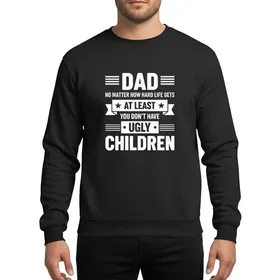 Mens Dads Bold Retro White Stacked Typographic Quote Stars Banner Accent Sweatshirt