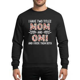 Dual Role Moms' & Grandmas' Floral MOM OMI Black Panel with White Script & Terracotta Blooms Sweatshirt