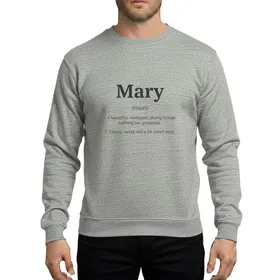 Women's Minimalist Dark Grey Mary Name Definition with Sassy Empowering Text Sweatshirt
