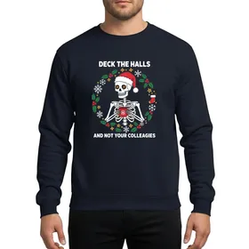 Holiday Humor Fans' White Skeleton Red Santa Hat Holly Berry Snowflake 'Deck The Halls' Art Sweatshirt