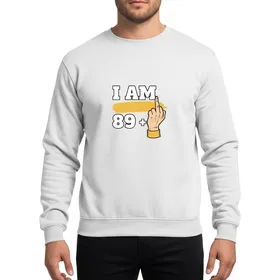 I AM 89 Plus One Cool 90th Birthday Celebration Bold Hand Graphic Sweatshirt