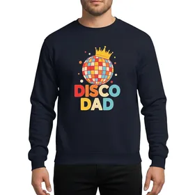 Crowned Disco Ball Dad 70s Retro Party Halloween Costume Vibrant Distressed Style Sweatshirt