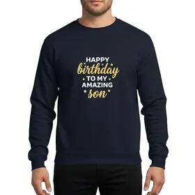 Happy Birthday To My Amazing Son Celebration | Golden Yellow Script & Stars Design Sweatshirt