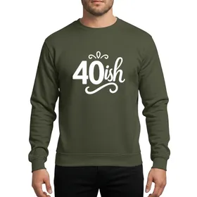 40th Birthday '40ish' Graphic Funny Modern White Script Playful Flourishes Sweatshirt