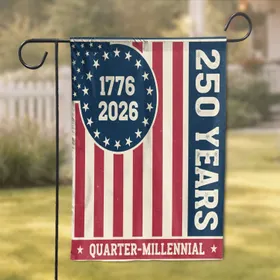 Vintage American Flag 1776-2026 Quarter-Millennial - USA 250th Anniversary Heritage Garden Flag