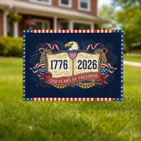 Bald Eagle American Flag 1776-2026 - USA 250 Years of Freedom Independence Day Yard Sign