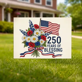 America 250th Anniversary Patriotic Floral Flag - 1776-2026 Years of Blessing Yard Sign