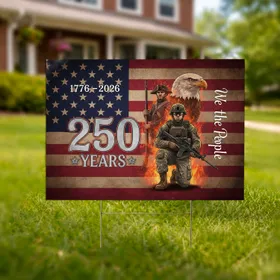 Soldier Minuteman Eagle Distressed American Flag 250th Anniversary (1776-2026) We The People Yard Sign