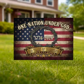 Distressed American Flag 1776-2026 Crown Thorns One Nation Under God 250th Anniversary Yard Sign