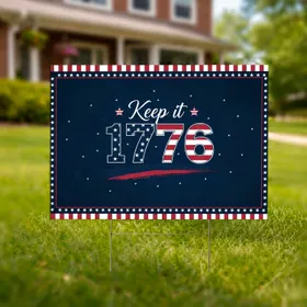 Keep It 1776 Flag Stars & Stripes - USA 250th Anniversary 1776-2026 Heritage Gift Yard Sign