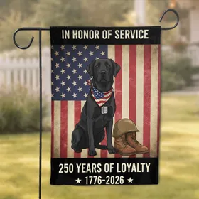 Black Labrador Military Flag 1776-2026 - USA 250th Anniversary Loyalty & Service Garden Flag