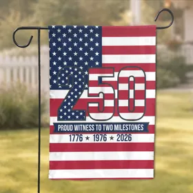 American 250th Anniversary 1776-2026 - Proud Witness Milestones Patriotic Art Garden Flag
