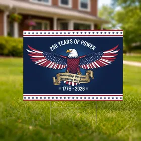 Bald Eagle American Flag 1776-2026 - USA 250th Anniversary Patriotic Holiday Gift Yard Sign
