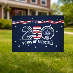Patriotic Flag 1776-2026 America 250th Anniversary God Family Country Years of Blessings Yard Sign