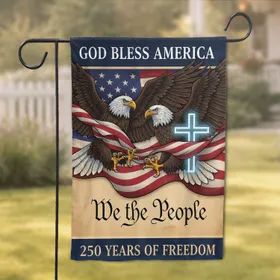 Bald Eagles American Flag We the People Christian Cross 1776-2026 - USA 250th Anniversary Freedom Garden Flag