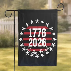 We The People 1776-2026 13 Stars - USA 250th Anniversary Patriotic Gift for Veterans Garden Flag