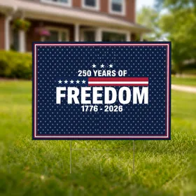 250 Years of Freedom 1776-2026 Patriotic Flag Stripe USA Anniversary Decor Yard Sign