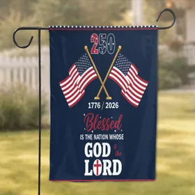 Crossed American Flags 250th Anniversary 1776-2026 - Blessed Is The Nation Whose God Is The Lord Garden Flag