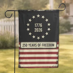 Distressed Betsy Ross Flag 1776-2026 - USA 250 Years of Freedom Patriotic Gift for Veterans Garden Flag