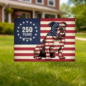 English Bulldog American Flag 1776-2026 - USA 250th Anniversary National Pride Yard Sign