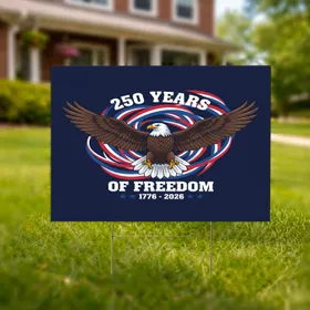 Bald Eagle American Flag 1776-2026 - USA 250th Anniversary Freedom Gift for Veterans Yard Sign