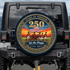 Colonial Soldiers Cannon Betsy Ross Flag 1776-2026 - USA 250th Anniversary Years of Freedom Spare Tire Cover