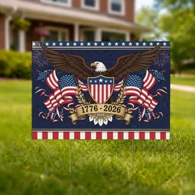 Bald Eagle American Flag Liberty Shield 1776-2026 - USA 250th Anniversary Independence Day Yard Sign