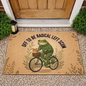 Frog Vintage Bicycle Cat Turtle Neck 'OFF TO BE RADICAL LEFT SCUM' - Political Statement Display Doormat
