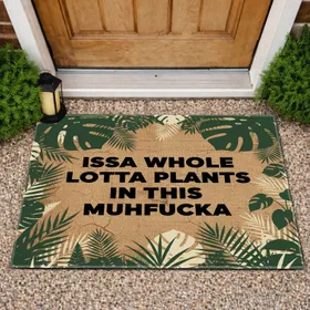 "ISSA WHOLE LOTTA PLANTS" Monstera Tropical Foliage - Plant Lover Home Decor Gift Doormat