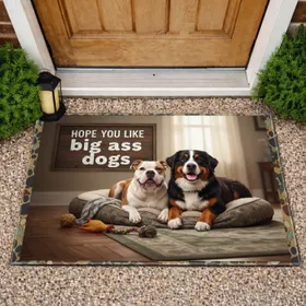 American Bulldog Bernese Mountain Dog 'Hope You Like Big Ass Dogs' Home Decor Gift Doormat