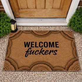 WELCOME Fuckers Text - Adult Humor Home Entryway Welcome Decor Gift Doormat