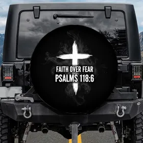 Faith Over Fear Brushstroke Cross Psalms 118:6 - Christian Lifestyle Encouragement Spare Tire Cover