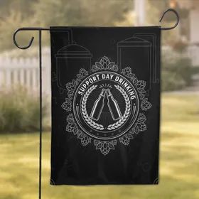 Support Day Drinking Beer Bottles Clinking - Home Bar Decor Gift for Beer Lover Garden Flag