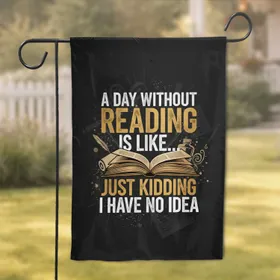 Open Book Reading Text - Funny Reader Gold Text Home Decor Gift for Book Lovers Garden Flag