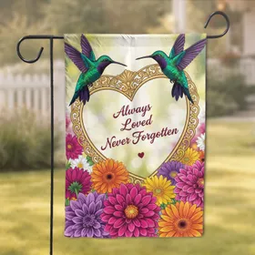 Hummingbird Heart Frame Always Loved Never Forgotten - Memorial Home Decor Gift Garden Flag
