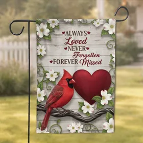 Red Cardinal Dogwood Blossoms ALWAYS Loved Memorial Sympathy Gift Garden Flag