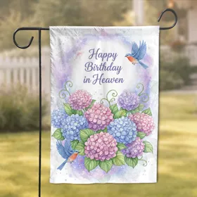 Happy Birthday In Heaven Hydrangeas Bluebirds Heavenly Garden Remembrance Gift Garden Flag