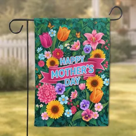 Happy Mother's Day Spring Flowers Butterflies - Mother's Day Gift for Mom Garden Flag
