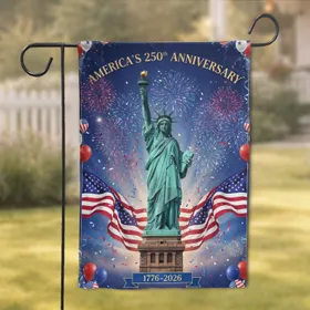 Statue of Liberty American Flags 1776-2026 - America's 250th Independence Day Gift Garden Flag