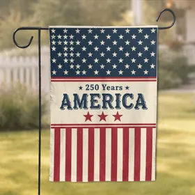 America 250 Years Stars Stripes - Independence Day Commemorative Gift for Veterans Garden Flag
